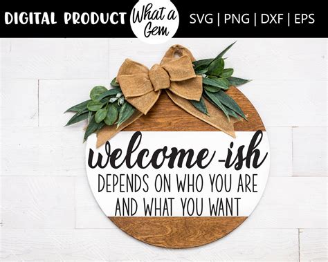 Welcome Ish Door Hanger SVG Farmhouse Welcome Sign Front Etsy