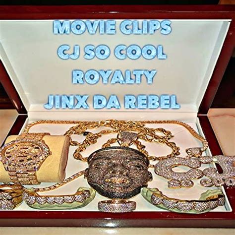 Movie Clips Explicit By Cj So Cool Jinx Da Rebel And Royalty On Amazon