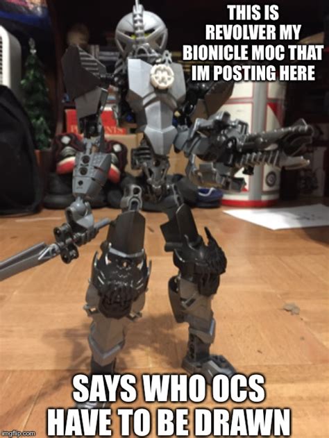 ocs bionicle memes and s imgflip