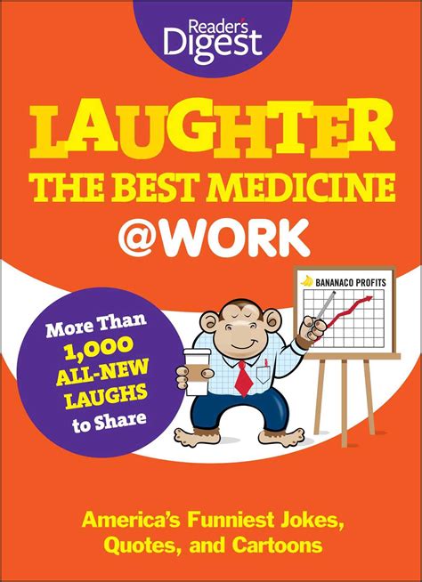 Laughter Is The Best Medicine Work Book By Editors Of Reader S Digest Official Publisher
