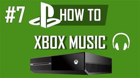 How To Use Xbox Music On Xbox One Part 1 30 Million Songs For Free