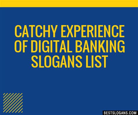 100 Catchy Experience Of Digital Banking Slogans 2024 Generator