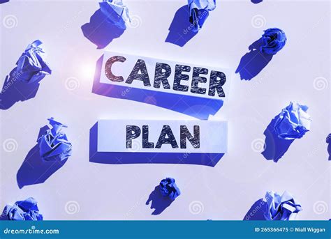 Text Sign Showing Career Plan. Concept Meaning Ongoing Process Where