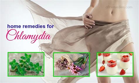 6 Home Remedies For Chlamydia