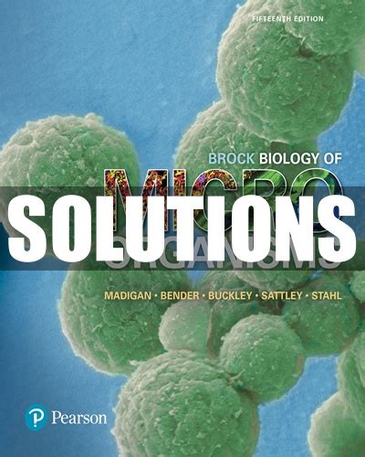 Brock Biology Of Microorganisms Th Edition Madigan Solutions Manual