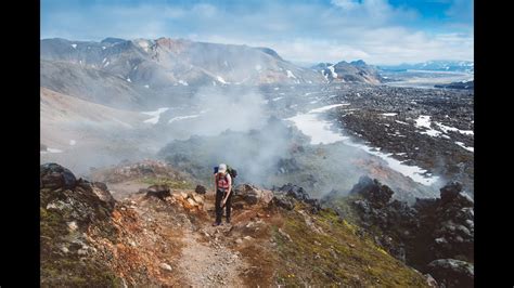 The Laugavegur Trail 2016 Iceland Trekking Youtube