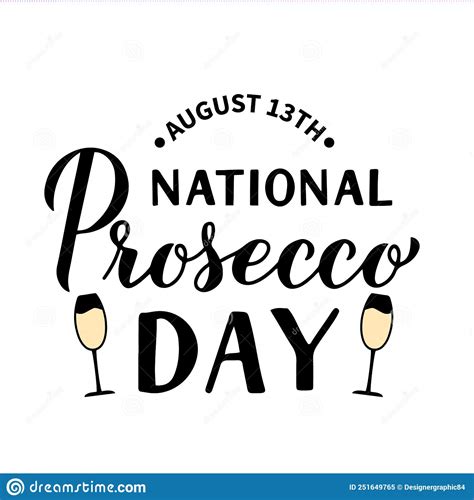 National Prosecco Day Us Holiday On August 13 Stock Illustration