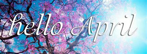 Hello April Fb Cover Photos Fb Cover Photos Cover Photos Facebook Cover