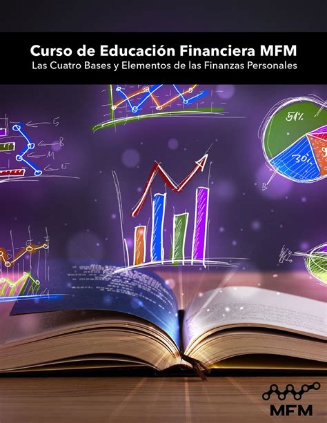 Curso De Educación Financiera Mfm By Mfmopm Issuu