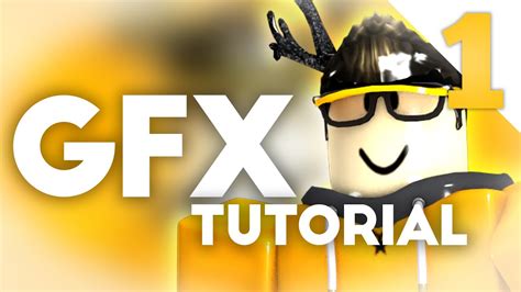 How To Make Roblox Gfx For Beginners Tutorial Youtube