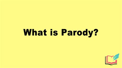 What Is Parody In Literature Definition Examples Of Literary Parody