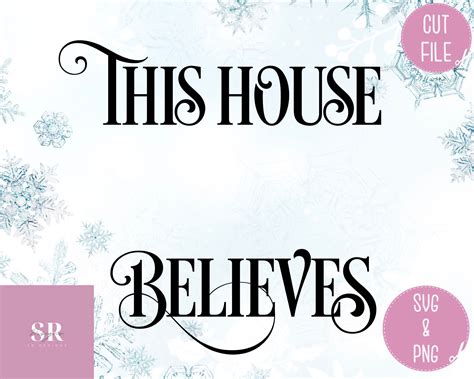 Svg This House Believes Christmas Svg Believe In The Magic Etsy Uk