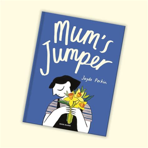 Mum S Jumper By Jayde Perkin