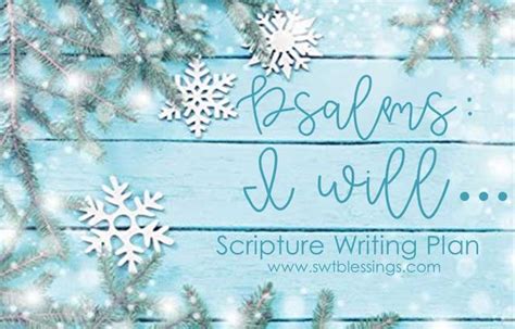 Sweet Blessings January Scripture Writing Plan Psalms I Will