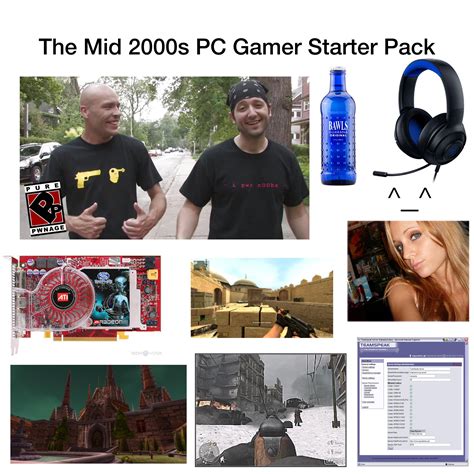 The Mid 2000s Pc Gamer Starter Pack Rstarterpacks Starter Packs