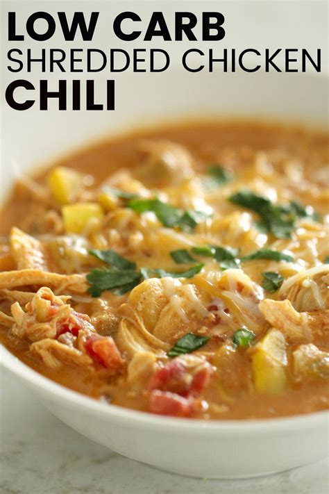 From curry to casserole, pasta to pretty much any of your leftovers can be boiled down to make a soup. Low Carb Shredded Rotisserie Chicken Chili | Recipe in ...