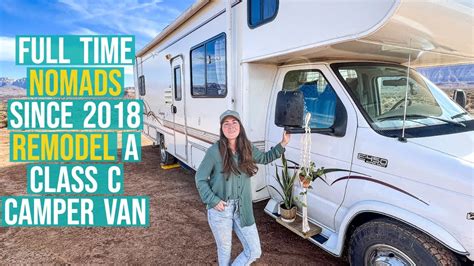 Tour Our Completely Remodeled Class C Camper Van Full Time Rv Tiny