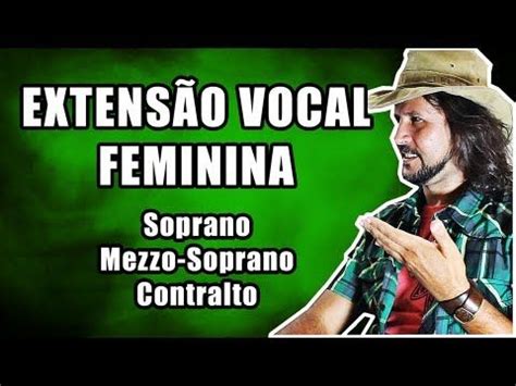 Extensão Vocal Feminina: Contralto, Mezzo-Soprano e Soprano | Os sopranos, Como cantar bem, Canto