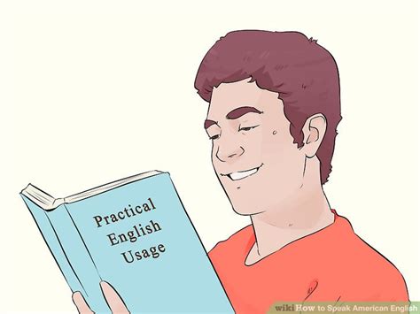 How To Speak American English 9 Steps With Pictures