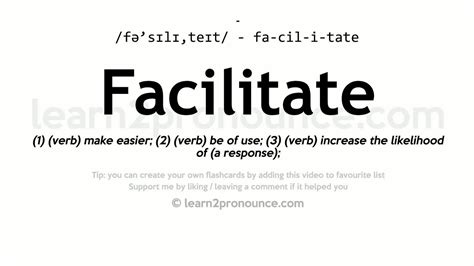 Pronunciation Of Facilitate Definition Of Facilitate Youtube
