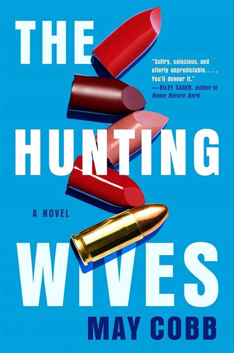 The Hunting Wives By May Cobb Review A Midlife Wife