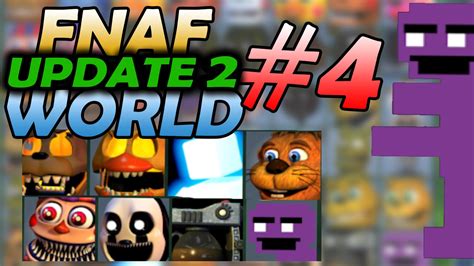 All Characters Unlocked Fnaf World Update 2 Part 4 Youtube