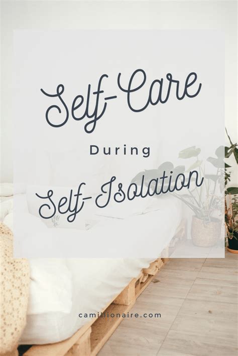 Self Care During Self Isolation Camille Pearl Inspiration
