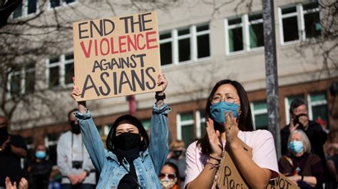 The Rise Of Asian Hate How Covid Altered The Civil Sphere