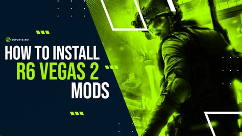 Rainbow Six Vegas 2 Mods Guide How To Download And Use Mods