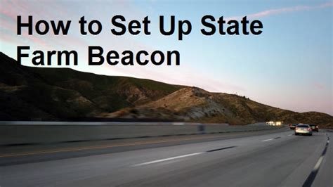 How To Set Up State Farm Beacon › Insurance Diaries