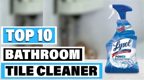 Best Bathroom Tile Cleaner In 2023 Top 10 Bathroom Tile Cleaners
