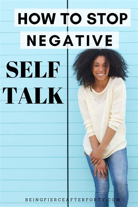 How To Stop Negative Self Talk Negative Self Talk Self Help Positive Self Talk