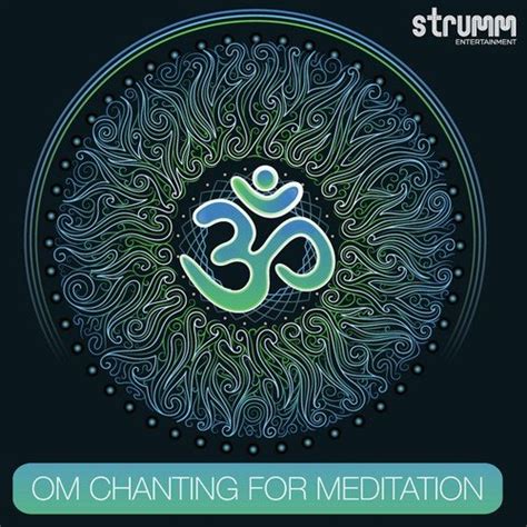 Om Chanting For Meditation Songs Download Om Chanting For Meditation
