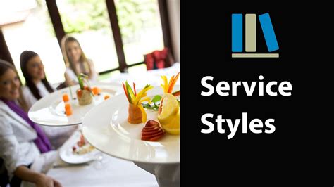Service Styles Food And Beverage Service Training 3