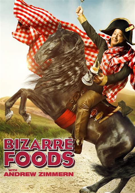 Bizarre Foods America Season Watch Episodes Streaming Online