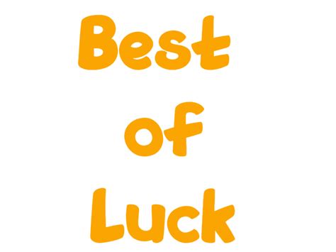 Best Of Luck Png Transparent Background Images