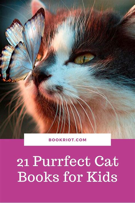 21 Purrfect Cat Books For Kids Who Love Kitties Book Riot