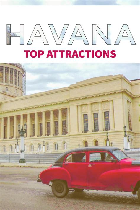 10 Unmissable Things To Do In Hot Havana Caribbean Travel Cuba