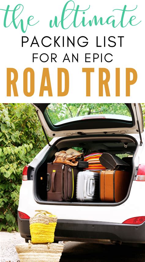 Road Trip Essentials And Packing List 40 Must Haves For An Epic Road
