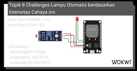 Topik Challenges Led With Ldr Ino Wokwi Arduino And Esp Simulator My
