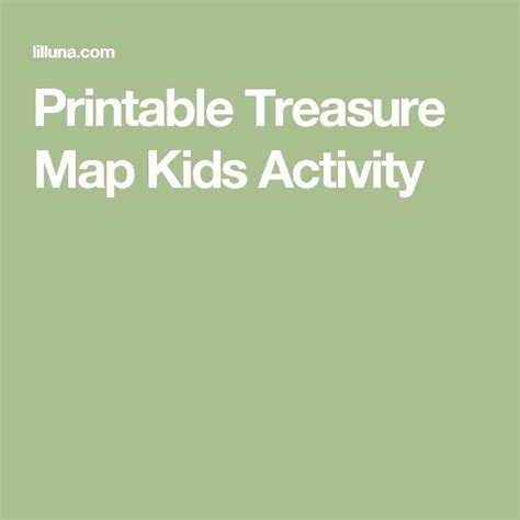 Printable Treasure Map Kids Activity Lets Diy It All With Kritsyn