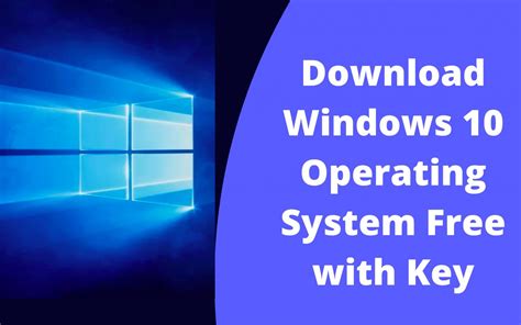 Windows 10 Operating System Free Download Full Version With Key