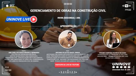 Uninove Live Gerenciamento De Obras Na Constru O Civil Youtube