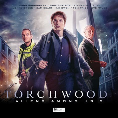 Out Today Torchwood Aliens Among Us Part 2 News Big Finish