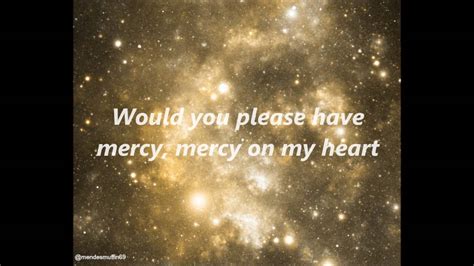 Shawn Mendes Mercy Lyrics Youtube