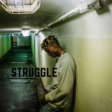 Struggle Single By Asardi Spotify