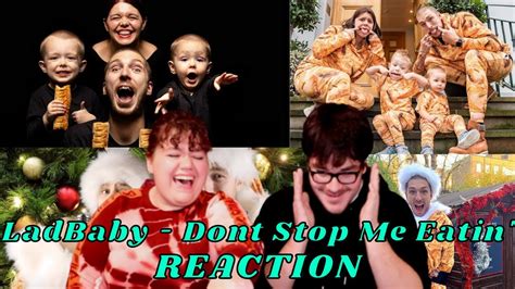 Ladbaby Dont Stop Me Eaten Official Video I Reaction Youtube