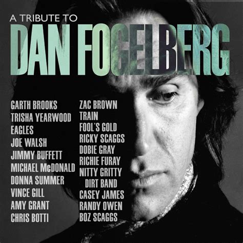 A Tribute To Dan Fogelberg Arrives In November