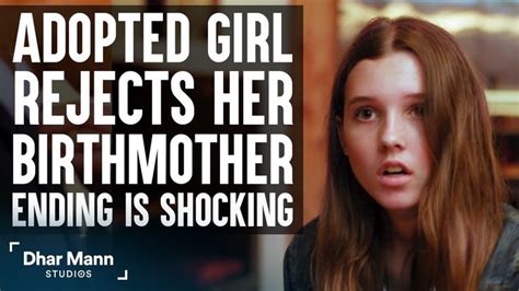 Adopted Daughter Rejects Birthmom Then She Learns About A Very Shocking Truth Dhar Mann