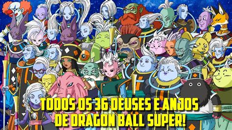 Dragon ball super is also a manga illustrated by artist toyotarou, who was previously responsible for the official resurrection 'f' manga adaptation. BIOGRAFIA DE TODOS OS 36 DEUSES E ANJOS DE DRAGON BALL SUPER! - YouTube